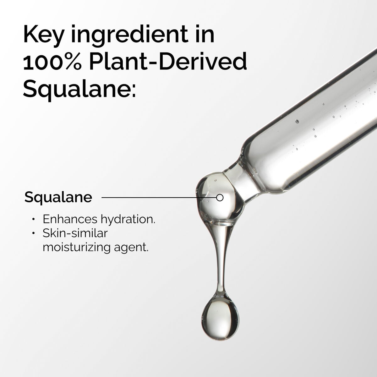 100-plant-derived-squalane-c4 FY25-D41247-ORD-Web-PDP-100-Plant-Sql-1x1-EN-2a.jpg